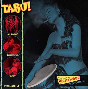 V.A. - Tabu Vol 4 :Exotic Music To Strip By (Ltd Lp )